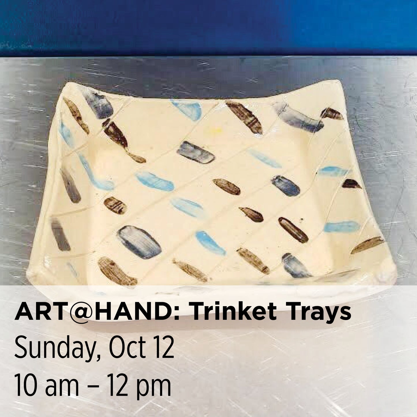 ART@HAND: Trinket Tray, 25AAH7