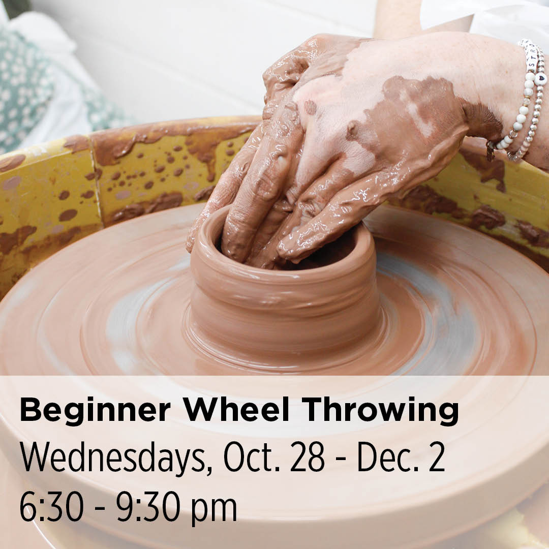 Beginner Wheel Throwing, 26FBW6