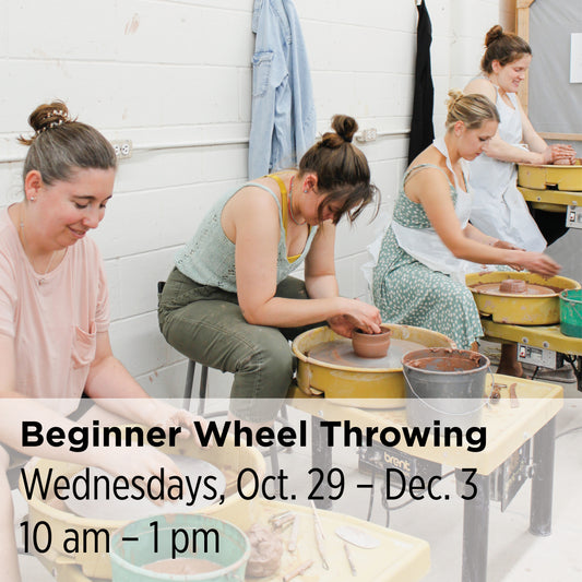 Beginner Wheel Throwing, 25FBW4