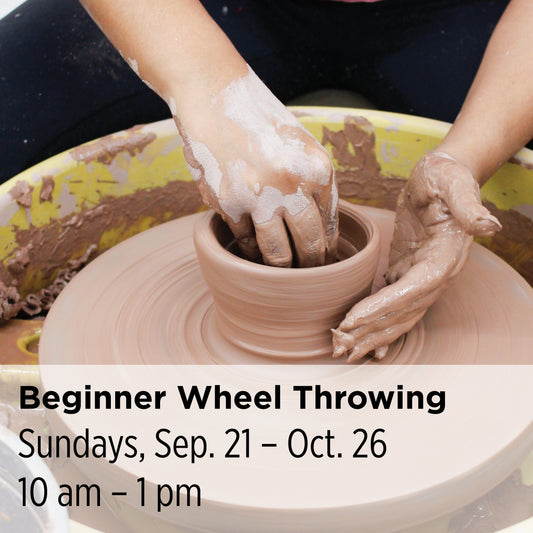 Beginner Wheel Throwing, 25FBW7