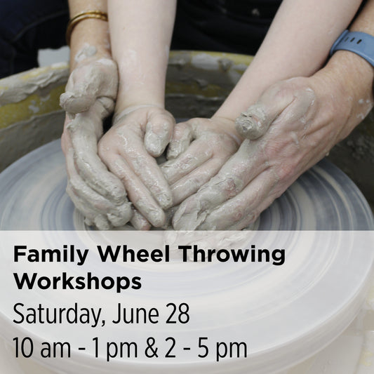 Family Wheel Throwing Workshop