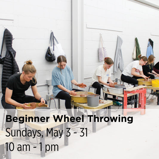 Beginner Wheel Throwing, 26SpBW10