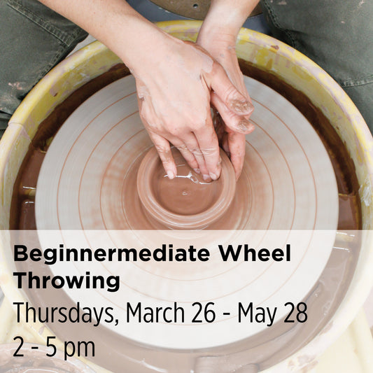 Beginnermediate Wheel Throwing, 26SpBW12