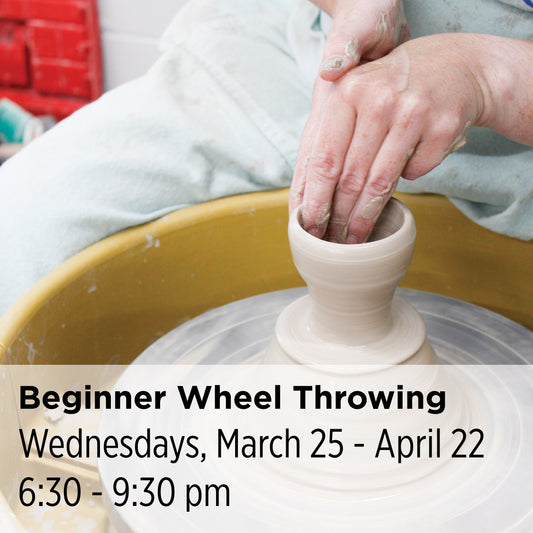 Beginner Wheel Throwing, 26SpBW5