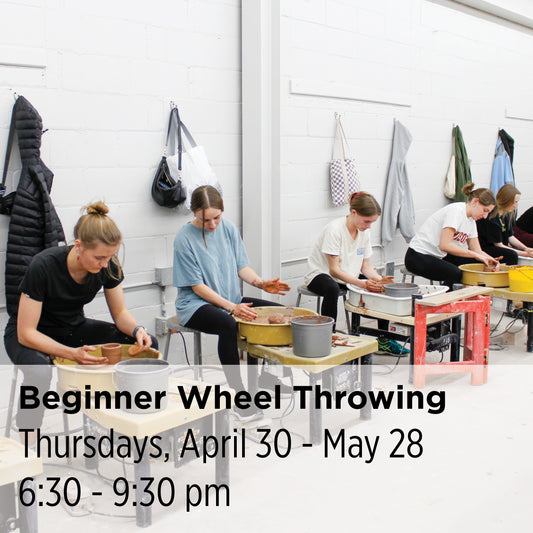 Beginner Wheel Throwing, 26SpBW8