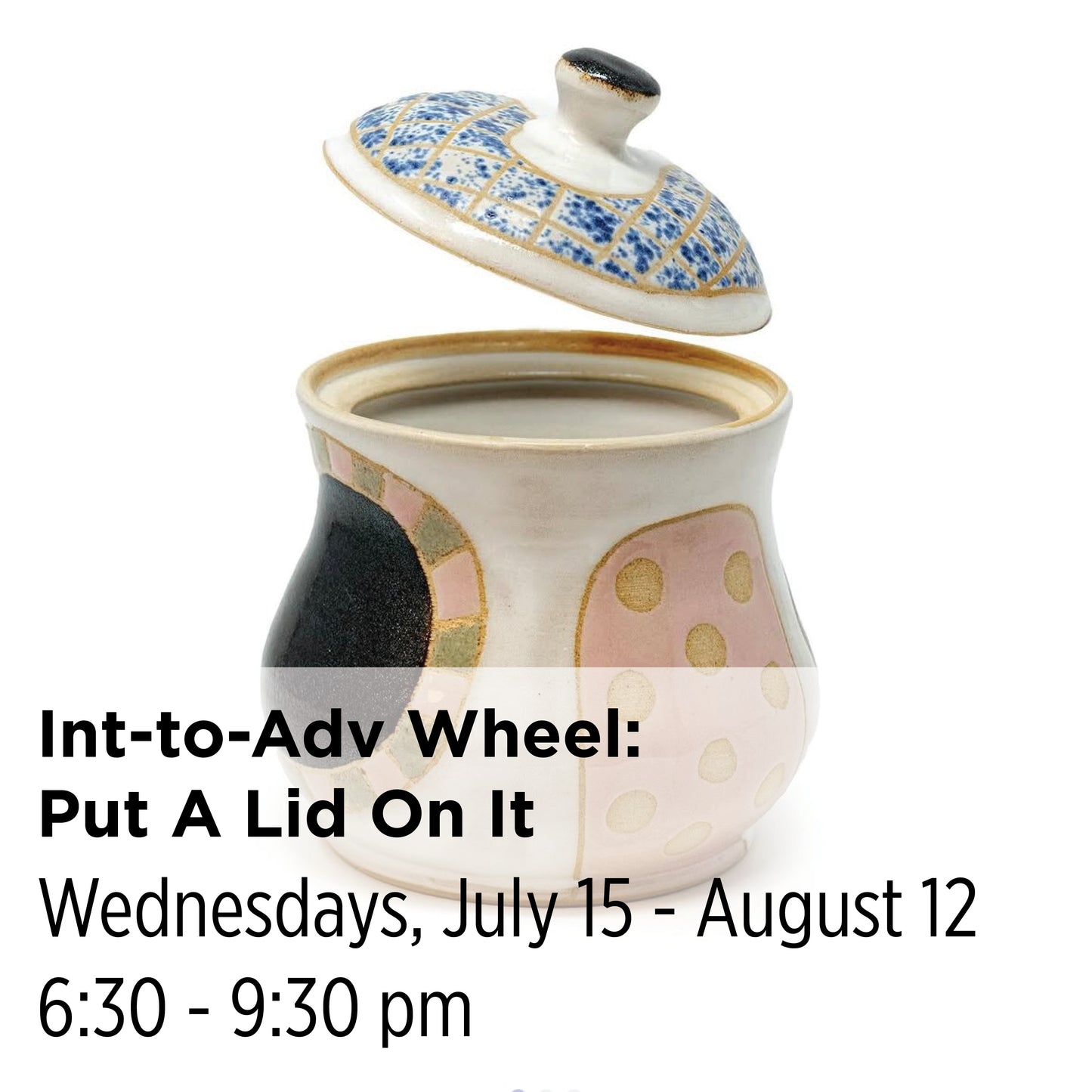 Int-to-Adv Wheel: Put A Lid On It, 26SuAW2