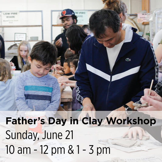 Father's Day in Clay Family Workshop