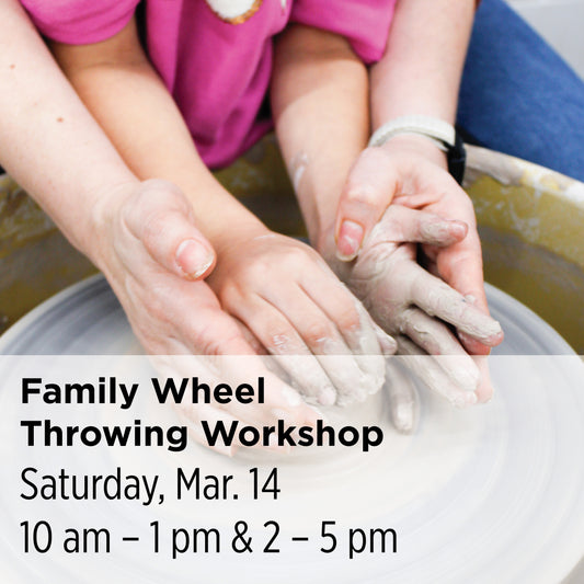 Family Wheel Throwing Workshops