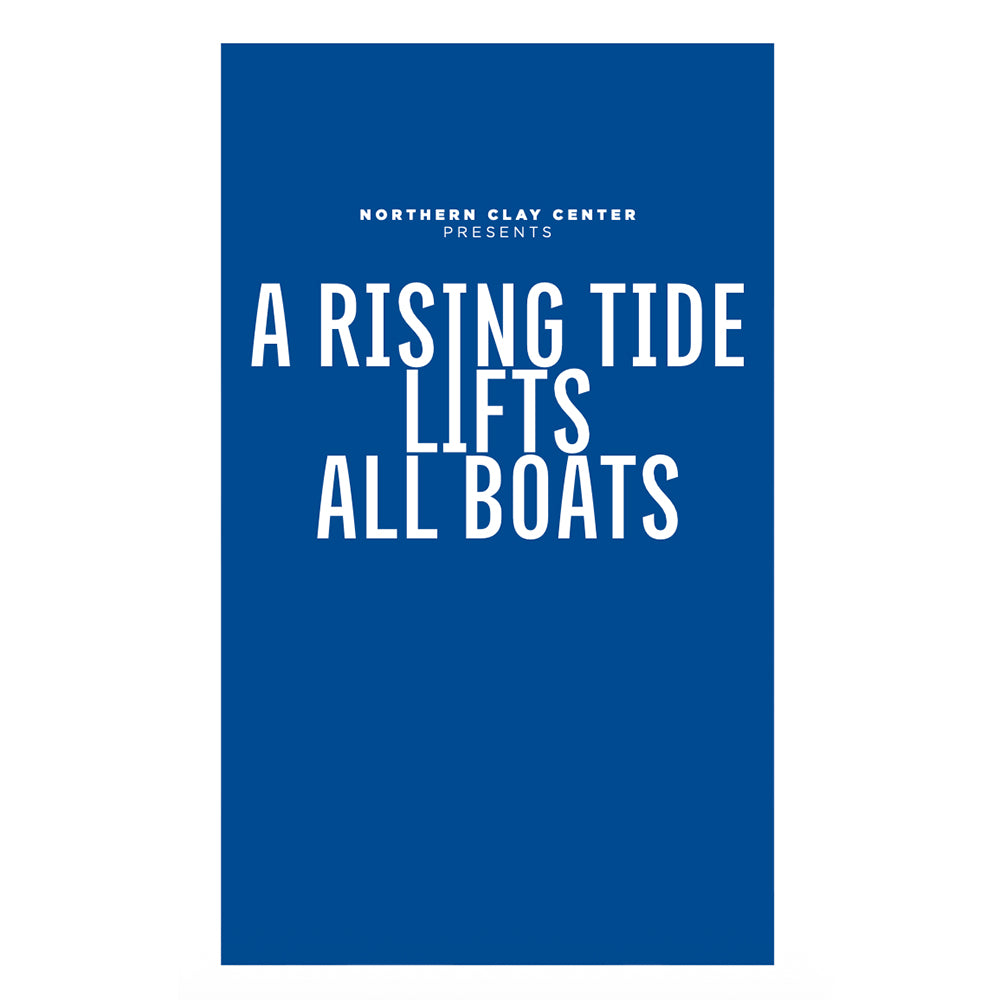 A Rising Tide Lifts All Boats