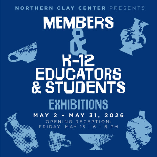 Opening Reception Registration: Members and K-12 Educators and Students Exhibitions