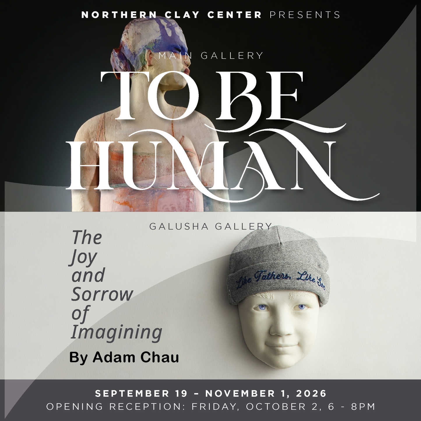 Opening Reception Registration: To Be Human & The Joy and Sorrow of Imagining
